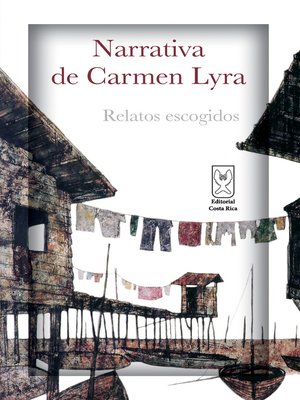 cover image of Narrativa de Carmen Lyra. Relatos escogidos